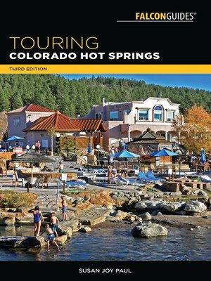 cover image of Touring Colorado Hot Springs